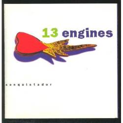 13 Engines : Conquistador